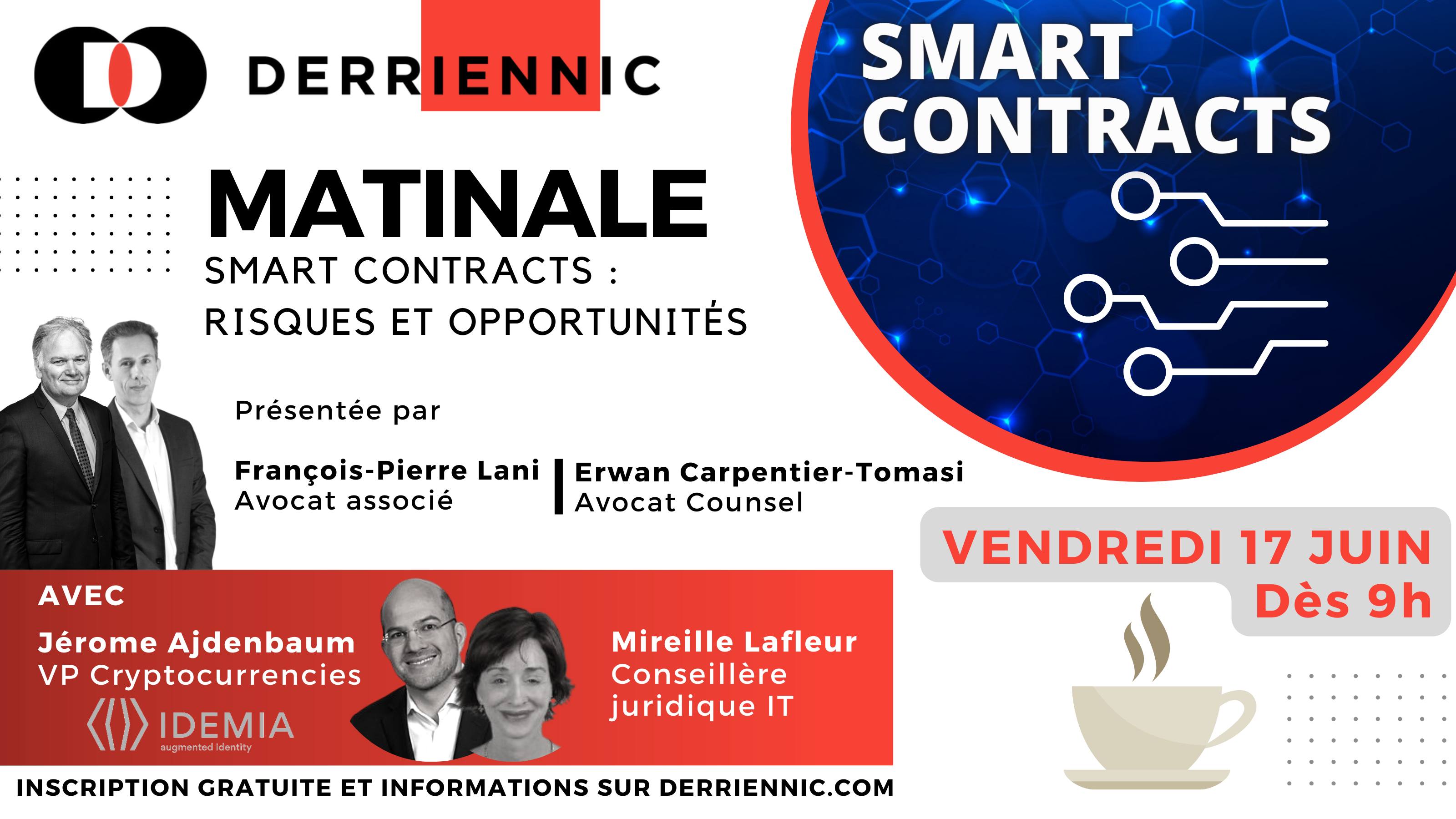 Matinale "SMART CONTRACTS : RISQUES ET OPPORTUNITES" @ Derriennic Associés | Paris | Île-de-France | France